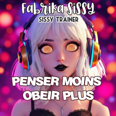 Image du sissy hypno Penser moins, obeir plus. Avec ce sissy hypno, Lucie te conditionne pour etre une femboy soumise, une sissy idiote qui est sexy pour attirer les hommes et leur obeir sans penser.